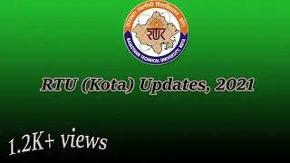 RTU Kota update 2021 | RTU kota | RTU Update