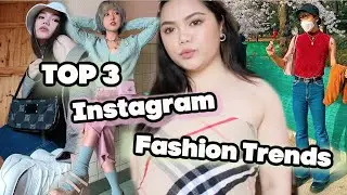 Top 3 Fashion Trends on Instagram | 2021