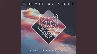 Bad Intentions (VIP Mix - Radio Edit)