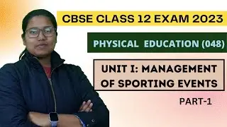 MANAGEMENT IN SPORTS EVENT | PART-1| CLASS 12