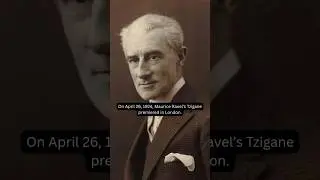 April 26, 1924, Maurice Ravel's Tzigane premiered #shorts