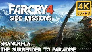 Far Cry 4 Side Mission Walkthrough | Hard | Shangri-La: The Surrender to Paradise