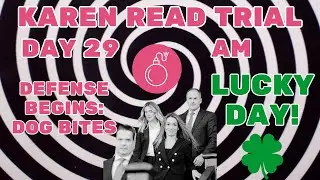 💥Karen Read Trial Day 29 AM💥ME crossed💥CW Rests☘️ LUCKY & Dr. Russell testify ☘️ Atty Commentary