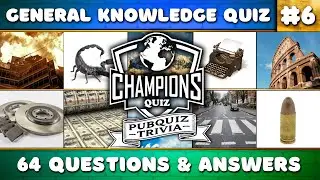 Pub Quiz 6 : 64 General Knowledge TRIVIA Questions! 8 Exciting Rounds!