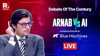 Arnab Vs AI LIVE: The Ultimate Man vs Blue Machines Showdown Of The Century