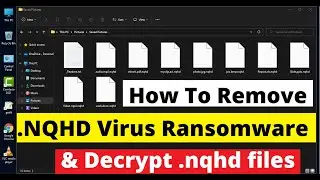 Nqhd File Virus Ransomware. How To Decrypt Nqhd Files. Recover .nqhd files.