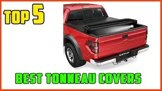 TOP 5 Best Tonneau Covers 2026 | Don&rsquo;t Buy a Tonneau Cover Until You Watch This! (Best Options Re..)