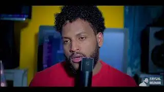 faysal Muniir  heesta 2022  dadka ha iska weyneyn