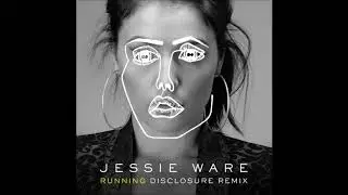 Jessie Ware - Running (Disclosure Remix)