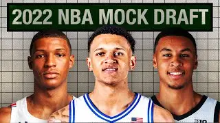 2022 NBA Mock Draft 1.0 | Full First Round Picks 1-30