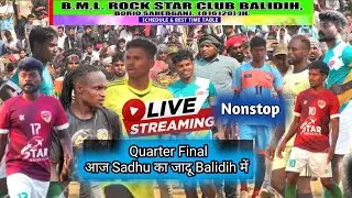 Quarter Final 💥 Sadhu का जादू💥Kingfisher potka 💥Balidih Football Tournament 2026