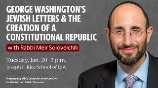 George Washington’s Jewish Letters and the Creation of a Constitutional Republic