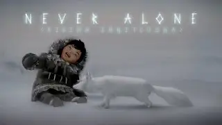 NEVER ALONE [EP01] &diams; Die Reise beginnt! &diams; Let's Play | Gameplay deutsch