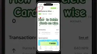 How to delete Debit or Credit Cards on Wise App| Remove cards on Wise app