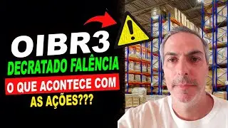 OIBR3 FAL&Ecirc;NCIA DECRETADA O QUE ACONTECE COM AS A&Ccedil;&Otilde;ES AGORA