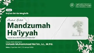 Mandzumah Ha'iyyah | Ustadz Muhammad Na'im, Lc., M.Pd.  حفظه الله