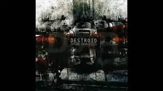Destroid   -   denial of life
