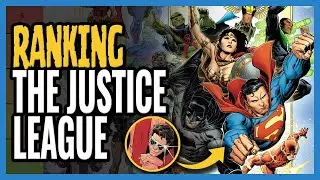 The DEFINITIVE Justice League Member Tier List | The Comics Pals Episode 467