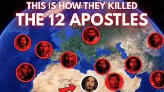 The Terrible End of the 12 Apostles on a Map | deep bible stories