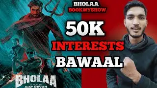 Bholaa Bookmyshow 50k Completed | Bholaa Movie Bookmyshow | Bholaa Movie
