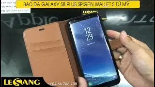 L&Ecirc; SANG | Bao da Galaxy S8 Plus Spigen Wallet S kiểu v&iacute; đa năng si&ecirc;u sang từ Mỹ