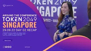 Crypto Conference | Token2049 Singapore 2022 | Day 02 Highlights | CertiK