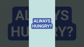 Why You Feel Hungry All the Time with High Blood Sugar