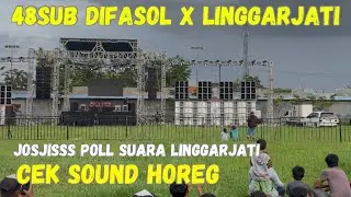 Cek Sound JOS JIS 48SUB LINGGARTI x DIFASOL AUDIO di Lapangan Tarik Sidoarjo 