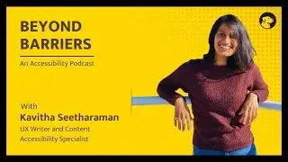 Kavitha - Content Accessibility Specialist | Beyond Barriers