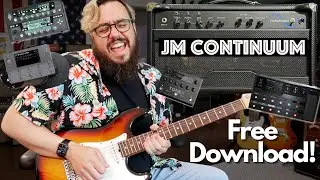 FREE JM Signature Continuum Tones (Kemper, ToneX, QC, NAM)