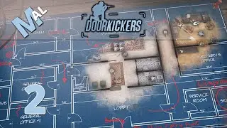 Door Kickers [Campaign Mode] - Let's Play Part 2 