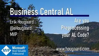 Are you Preprocessing your AL Code in Business Central