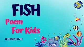 Under the Sea Adventures: A Fun Fish Poem for Little Ones!  #FishPoem   #KidsPoetry  #BedtimeStories