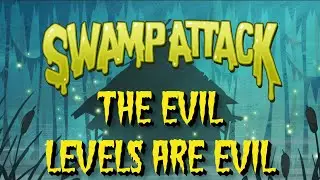 Swamp Attack - 4 - 