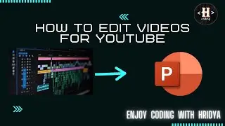 How to edit videos in powerpoint for youtube | How to edit videos for free | video editing