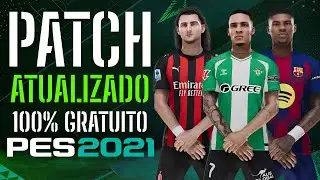 PES 2021 UPDATED SEASON 2026 PATCH WITH REAL SCORES, FACES AND UNIFORMS | PES 2021 UPDATED