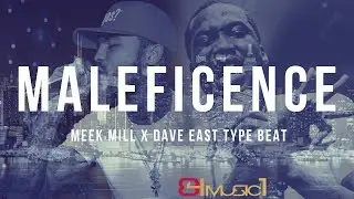 Meek Mill x Dave East Type Beat - Maleficence | Trap Type 2018 | Upnorth Type