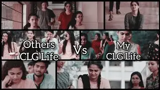 Others College Life..🤩 Vs My College Life..🥴   Whatsapp status..❤️ Tamil..✨