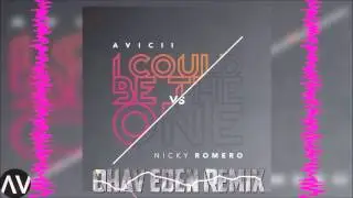 Avicii & Nicky Romero - I Could Be The One (Ohav Eden Remix)