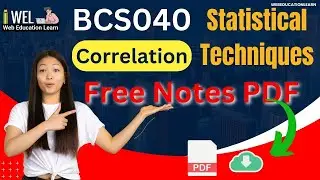Correlation Class Notes  | #bcs040 | BCA Notes | FREE PDF | Statistical | BCS040 Notes | 2023-2024