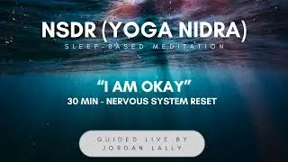 NSDR | Yoga Nidra (Sleep-Based Guided Meditation) - 