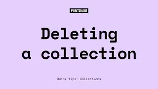 Deleting a Collection