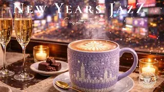 New Year’s Eve Jazz 🎆 New York Night• Relaxing Jazz for Work & Study