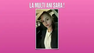 La Multi Ani Sara ! ( prod by BRUSS )
