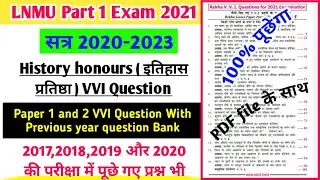 LNMU BA Part 1 History honours Paper 1 and 2 vvi with Previous year 2017,2018,2019,2020 questions.