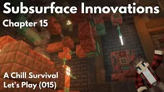 SUBSURFACE INNOVATIONS I Minecraft Survival Let's Play | Episode 15 [Java 1.21]