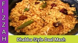 Dhaba Style Daal Mash Recipe by Perfect Recipes With Fizzah ❤️
