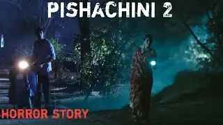 Pishachini 2 | horror story in hindi | aahat | darawni kahani | network 33 | bhutiya kahani | story