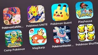 Pokemon Cafe Remix,Pokemon Unite,Pokemon Quest,Pokemon Playhouse,Camp Pokemon,Magikarp,Masters Ex