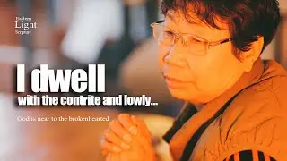 A 62-Year-Old Chinese Grandma Read Isaiah 57:15&hellip; I Felt God&rsquo;s Arms Around My Broken Heart